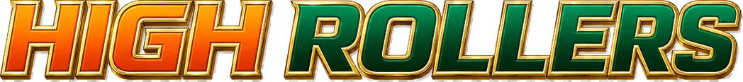 High Rollers
